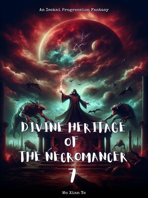 cover image of Divine Heritage of the Necromancer